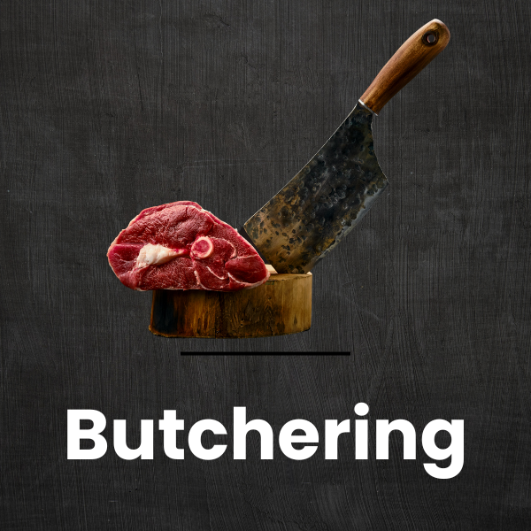 Butchering